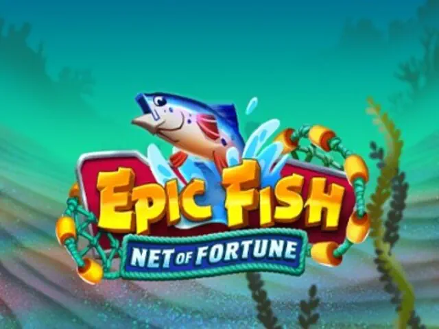 Epic Fish Net Of Fortune